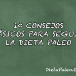 10 consejos basicos para seguir la dieta Paleo