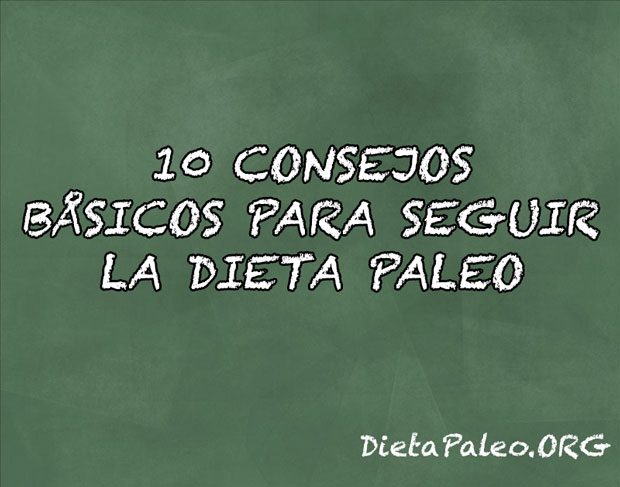 10-CONSEJOS-BASICOS-PARA-SEGUIR-LA-DIETA-PALEO