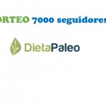 Sorteo 7000 seguidores- Dieta Paleo